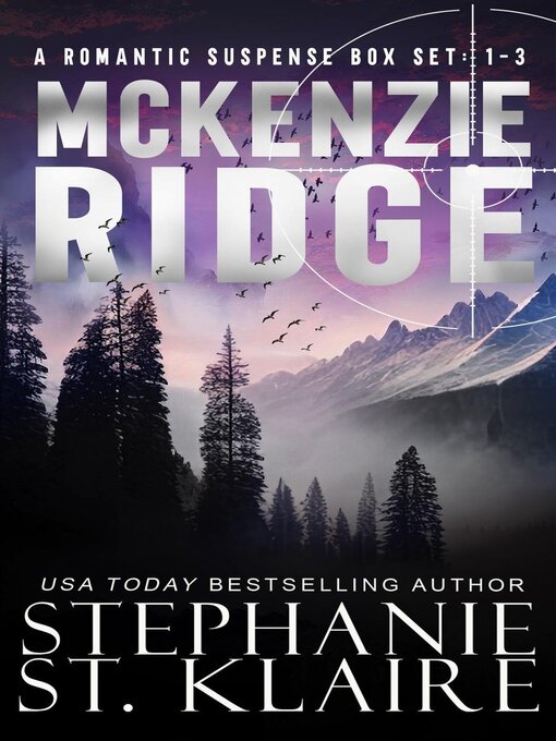 Title details for McKenzie Ridge Box Set, Books 1-3 by Stephanie St. Klaire - Available